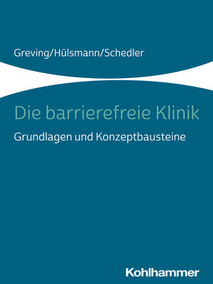 cover image of Die barrierefreie Klinik